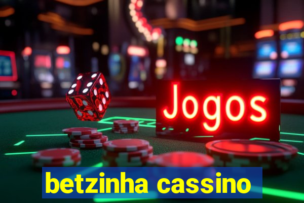 betzinha cassino